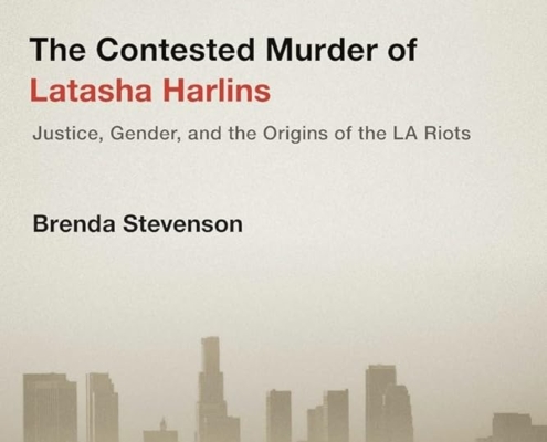 The Contested Murder of Latasha Harlins Justice, Gender, and the Origins of the LA Riots By Brenda Stevenson